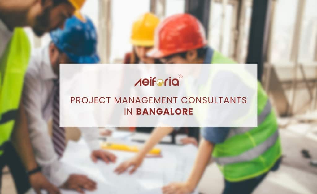 Construction Project Management Consultants in Bangalore