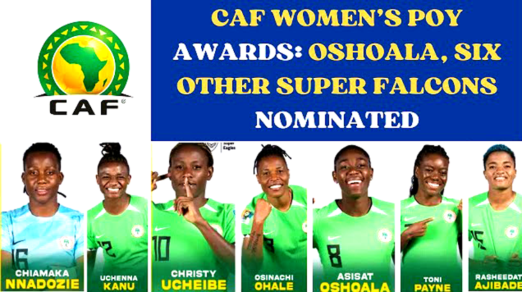 CAF AWARD 2023: Super Falcons Dominate Women’s Award Nominations - ioiNEWS.org