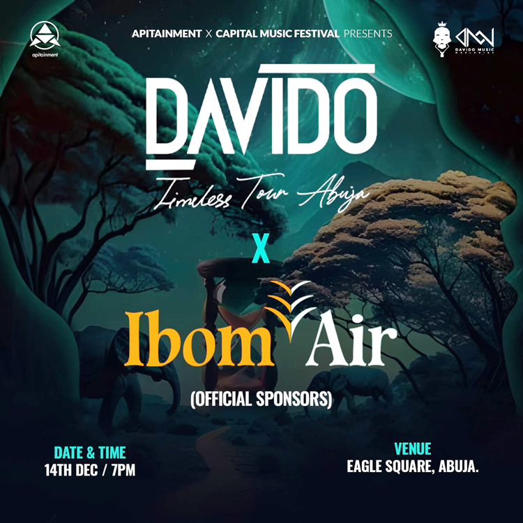 Ibom Air Partners with Davido for 'Timeless' Concert in Abuja - ioiNEWS.org